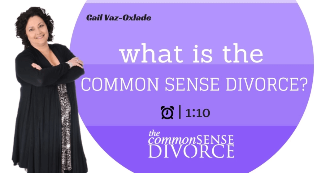 What is The Common Sense Divorce? 3
